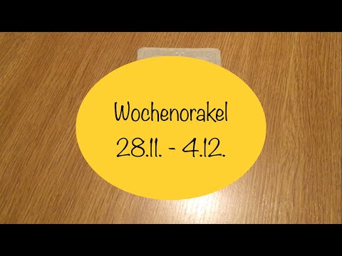 Wochenorakel 28.11. - 4.12.2022