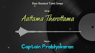 Download lagu Aattama Therottama - Captain Prabhakaran - @bassboostedtamilsongs4170  - Use Headphones 🎧. mp3