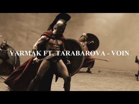 YARMAK FT. TARABAROVA - VOIN