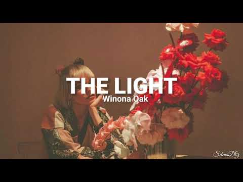 Winona Oak - The Light Lyrics [SUB ESP]
