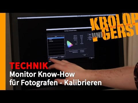 Monitor Know-How für Fotografen - Kalibrieren (Teil 4 von 5) 📷 TECHNIK 📷 Krolop&Gerst