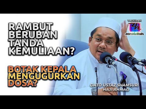 TAZKIRAH : Ada Apa Dengan Uban? | Rambut Uban Berdasarkan Hadis Nabi - Ustaz Shamsuri Ahmad