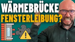Wärmebrücke am Fenster? So sanierst du richtig!
