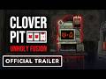 CloverPit Unholy Fusion Official DLC Launch Trailer The Triple I Initiative Showcase 2026