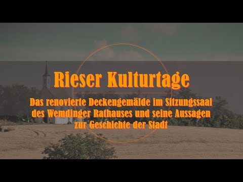 23. Rieser Kulturtage - Das renovierte Deckengemälde im Sitzungssaal des Wemdinger Rathauses
