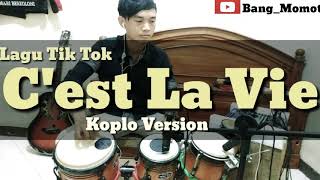 Download lagu LAGU TIK TOK VIRAL ! C'EST LA VIE | KOPLO VERSION | COVER BANG_MOMOT| mp3 Download lagu LAGU TIK TOK VIRAL ! C'EST LA VIE | KOPLO VERSION | COVER BANG_MOMOT| mp3