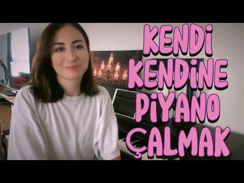 Evde Kendi Kendine Piyano Çalmayı Öğrenmek