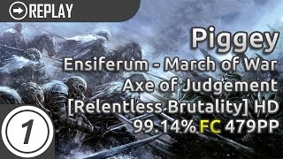 Piggey | Ensiferum - March of War / Axe of Judgement [Relentless Brutality] +HD | 99.14% 479pp #1