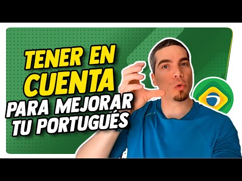 Tener en cuenta para mejorar tu Portugués más rápido - Philipe Brazuca [TIPS]