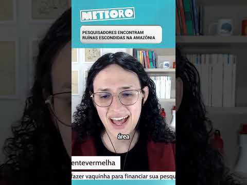 PESQUISADORES ENCONTRAM RUÍNAS ESCONDIDAS NA AMAZÔNIA