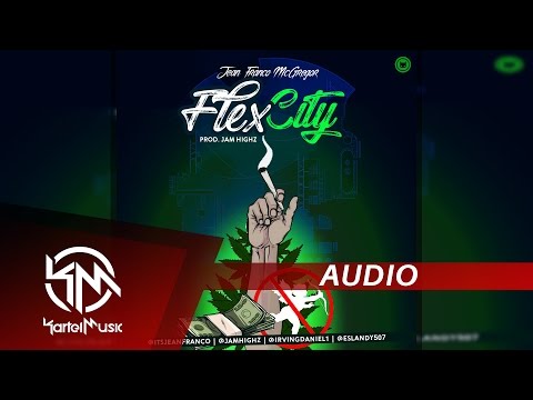 Jean Franco McGregor - Flex City | AUDIO