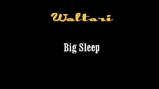 Waltari - Big Sleep