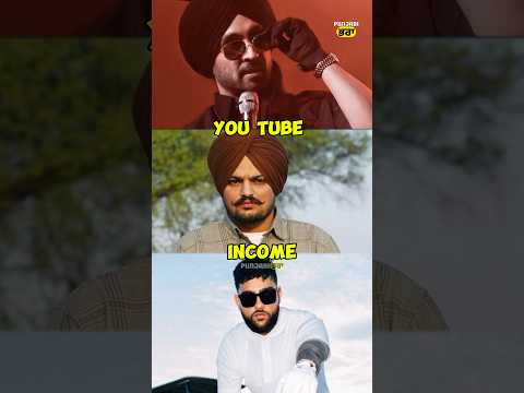 Top 3 Punjabi Singer’s YouTube Monthly Income ? #diljitdosanjh #sidhumoosewala #karanaujla