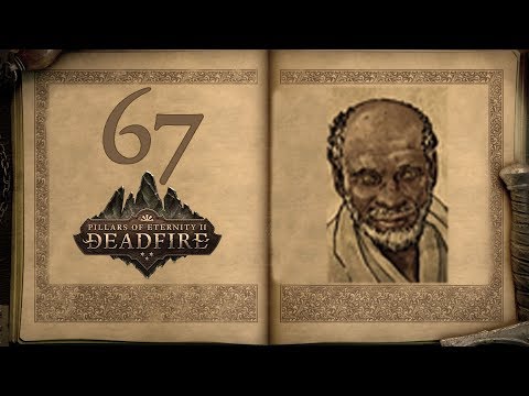 A Sorcerer And Gentleman - Pillars of Eternity 2: Deadfire - 67 [Let's Play]