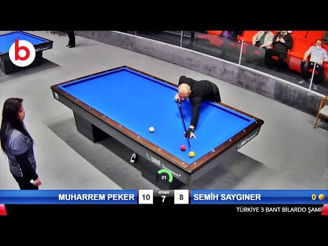 3 Cushion Billiards SEMİH SAYGINER vs MUHARREM PEKER | bida 3 băng