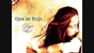 Ojos De Brujo - Zambra