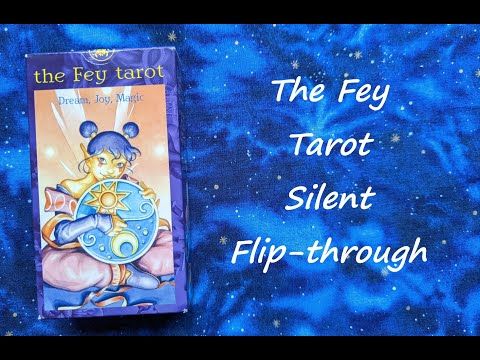 The Fey Tarot - Silent Flip-through