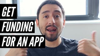 How To Get Funding For An App