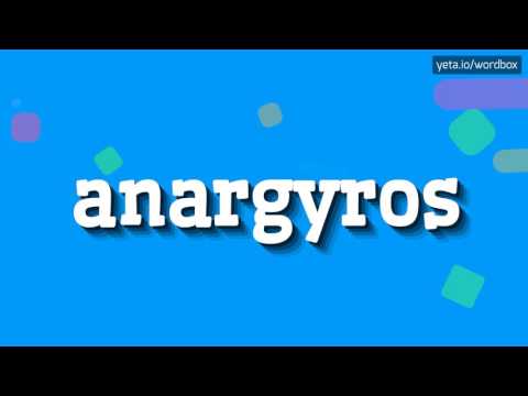 HOW TO PRONOUNCE ANARGYROS? #anargyros