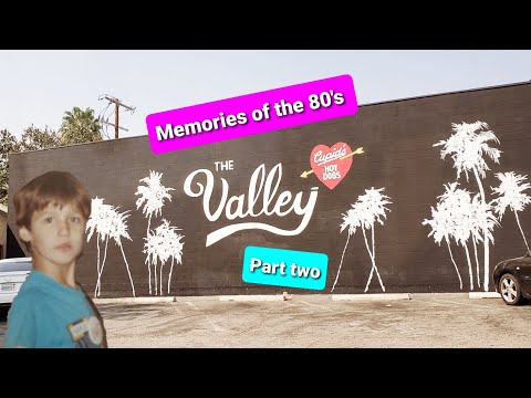 Memories of the San Fernando Valley part 2 favorite places to eat and more