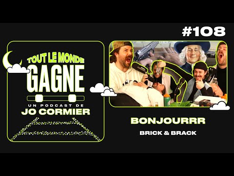 TLMG Ep 108 : BRICK & BRACK ( BONJOURRRRR )