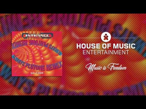 Intrance feat. D-Sign - Always (Remix)