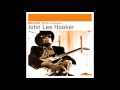 John Lee Hooker - Ground Hog Blues