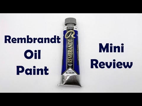Rembrandt Oil Paint Mini Review
