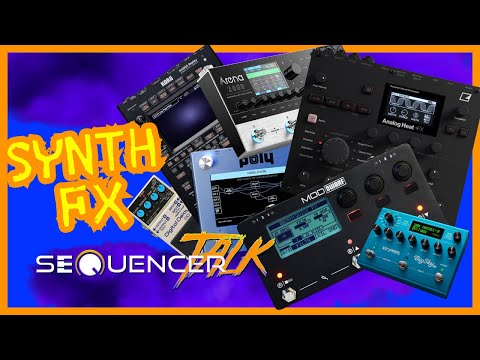 Brauchst du Effekte für deinen Gig? Wie und was?  - SequencerTalk 212