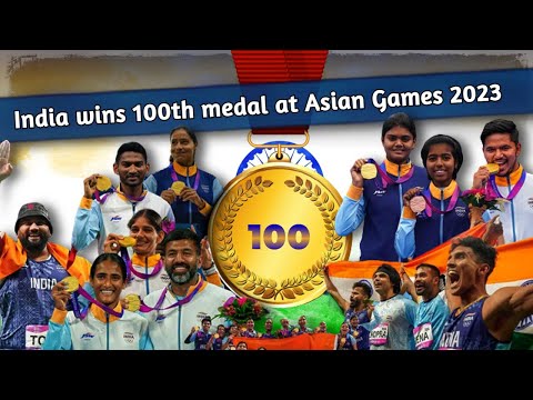 India wins 100th medal at Asian Games 2023 | DT Next
