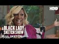 A Black Lady Sketch Show: On My Own (Full Sketch) | HBO