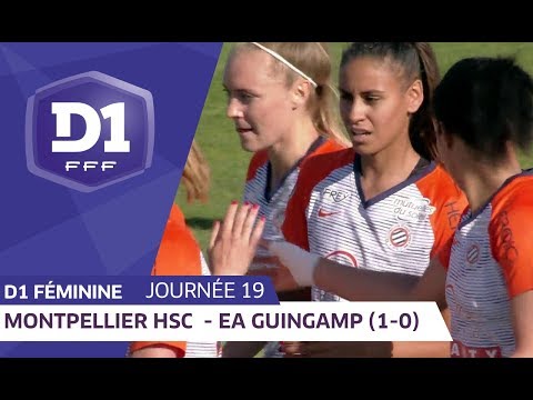J19 : Montpellier HSC - EA Guingamp (1-0) / D1 Féminine