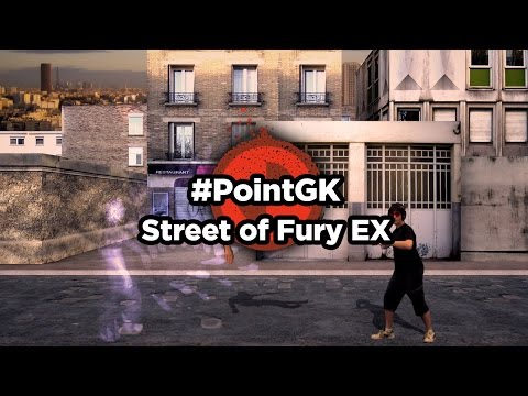 [Point GK] Street of Fury EX | Jeux vidéo par Gamekult