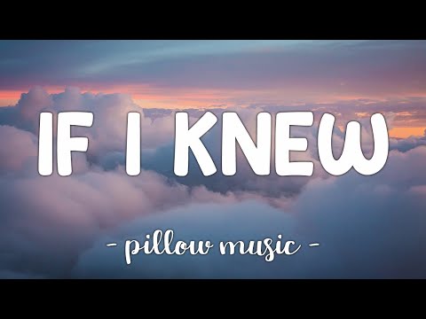 If I Knew - Bruno Mars (Lyrics) 🎵