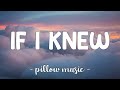 If I Knew - Bruno Mars (Lyrics) 🎵