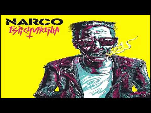 NARCO Y  REINCIDENTES - Sevilla te acribilla - ESPICHUFRENIA (2017)