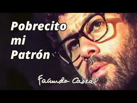 Pobrecito mi patrón | Costa Rica (1979) - Facundo Cabral