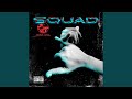 Squad (feat. Lele Blade, MV Killa, Yung Snapp & Vale Lambo)