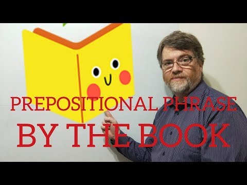 English Tutor Nick P Prepositional Phrase (3) By the Book