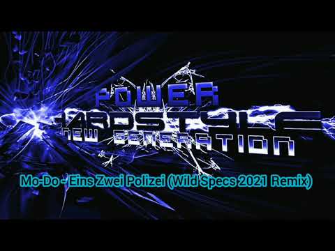 Mo-Do - Eins Zwei Polizei (Wild Specs 2021 Remix)