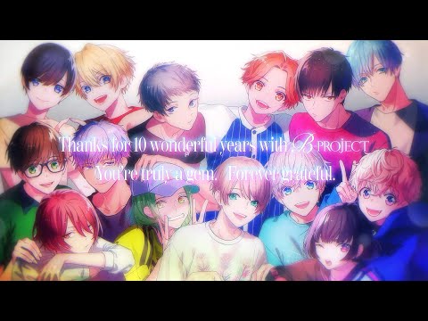 【B-PROJECT】10th Memorial Movie