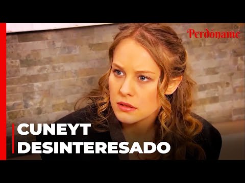 Feride Se Entera De Que Cuneyt Paga La Cirugía - Perdóname