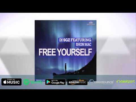DJ SGZ Feat. Shon Mac - Free Yourself (Vocal Mix) | Afro, Deep & Soulful House