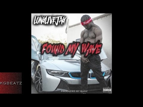 LongLiveJag - Found My Wave [New 2016]
