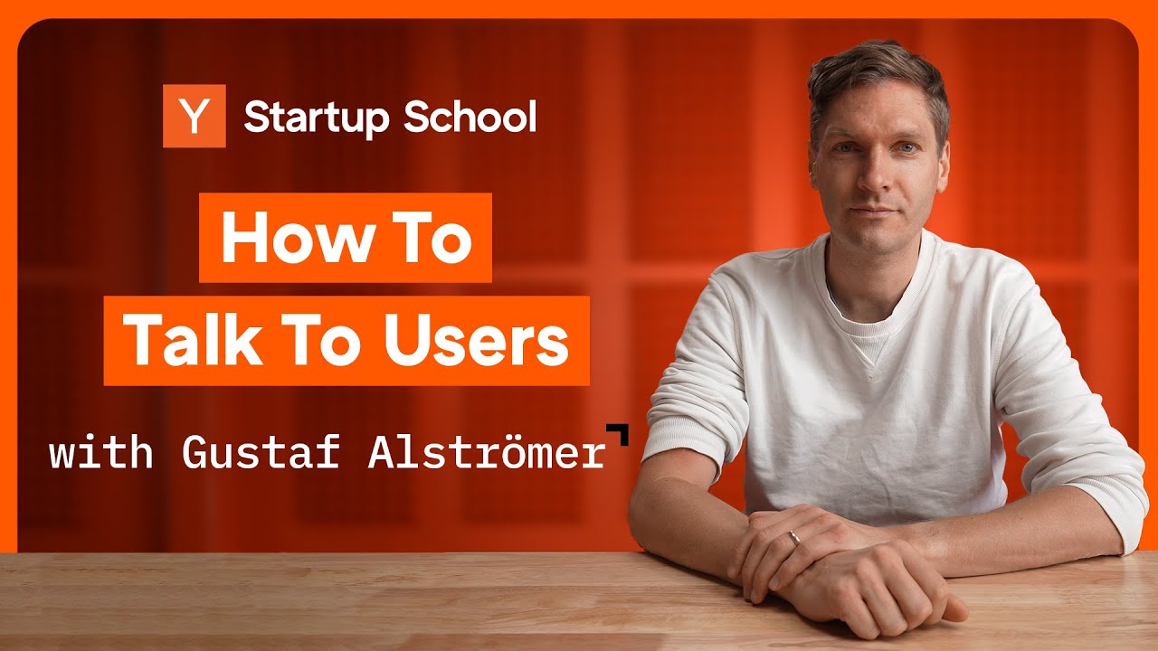 How To Talk To Users Yc Startup Library Y Combinator How To Talk To Users Yc Startup Library Y Combinator