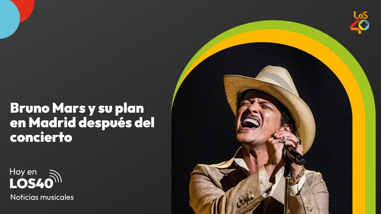 Bruno Mars y su plan en Madrid después del concierto – Noticias 30 de Junio | LOS40