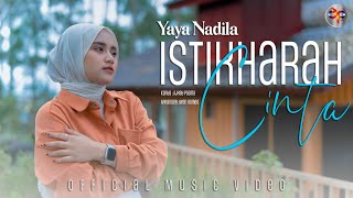 Download lagu Yaya Nadila - Istikharah Cinta mp3 Download lagu Yaya Nadila - Istikharah Cinta mp3