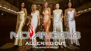 No Angels - All Cried Out (Big Band Version)
