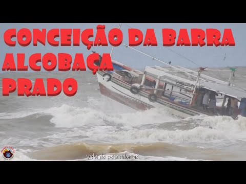 RJ, ES, BA - Parte 3 - Conceição da Barra, Alcobaça e Prado