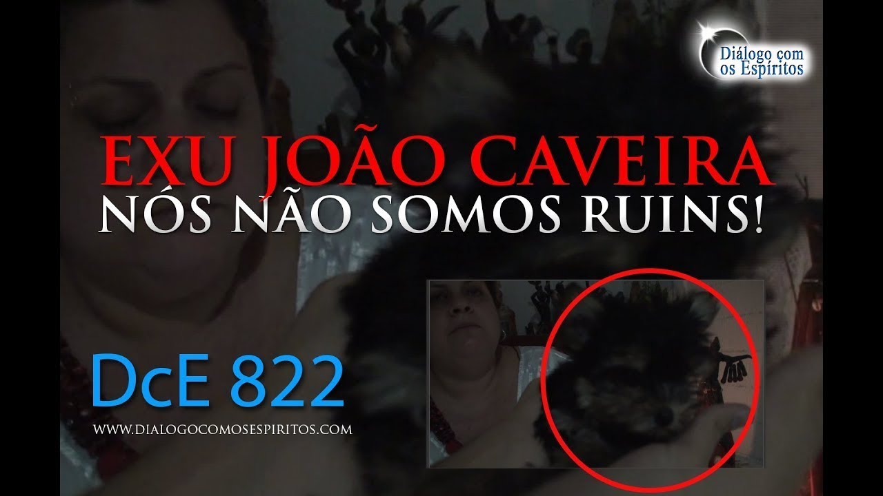 DcE 822 - [Não somos ESPÍRITOS ruins!] Entidade Exu João Caveira - Médium Hendora Santos